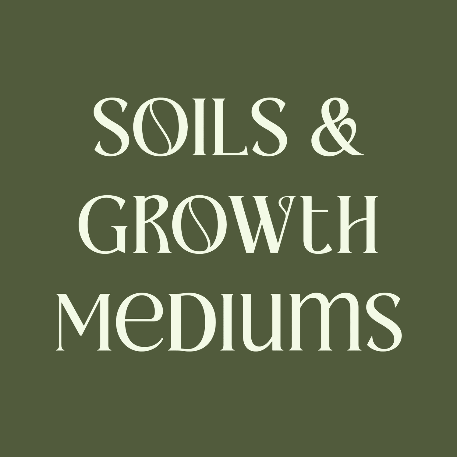 5 Pillars Of Plant Care: Soils & Growth Mediums - Grow Queen