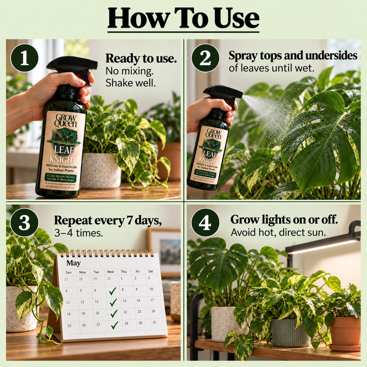 How to use Leaf Knight: shake well, spray tops and undersides of leaves, repeat every 7 days, grow lights on or off